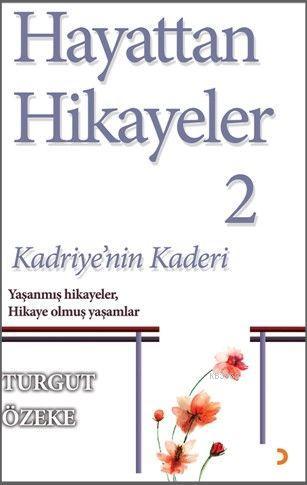 Hayattan Hikayeler 2 - Turgut Özeke | Yeni ve İkinci El Ucuz Kitabın A