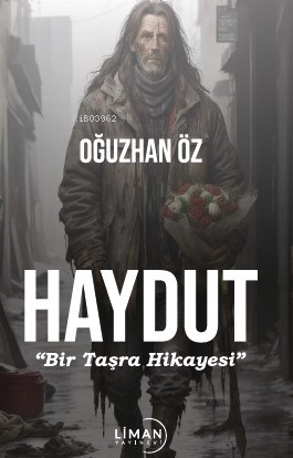 Haydut;"Bir Taşra Hikayesi" - Oğuzhan Öz | Yeni ve İkinci El Ucuz Kita