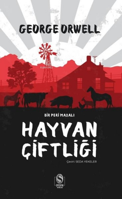 Hayvan Çiftliği - Bir Peri Masalı - George Orwell | Yeni ve İkinci El 