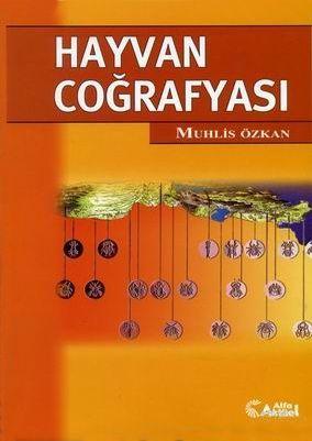 Hayvan Coğrafyası - Muhsin Özkan | Yeni ve İkinci El Ucuz Kitabın Adre