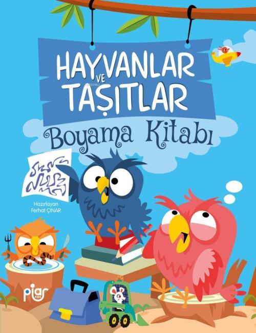 Hayvanlar ve Taşıtlar Boyama Kitabı - Ferhat Çınar | Yeni ve İkinci El