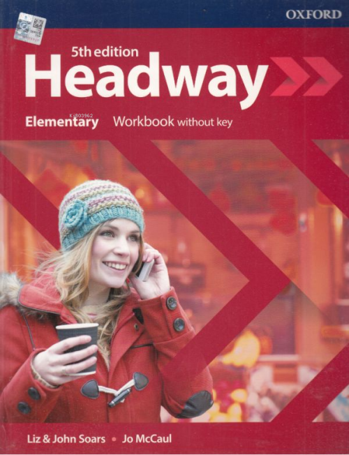 Headway Elementary Workbook Without Key - Liz John Soars | Yeni ve İki