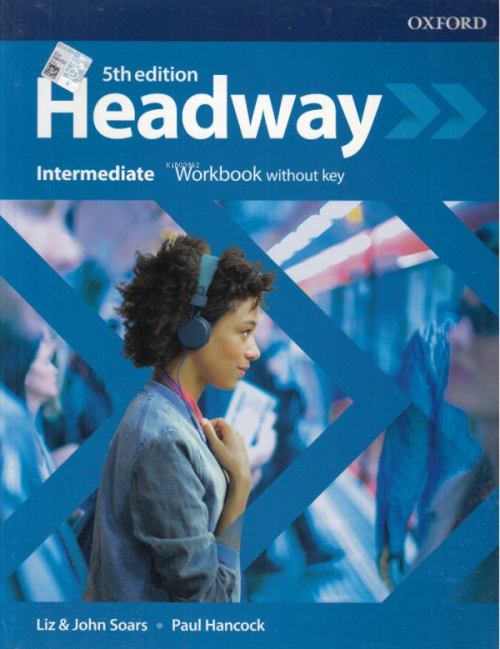 Headway Intermediate Workbook Without Key - Liz John Soars | Yeni ve İ