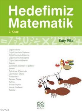 Hedefimiz Matematik 2 - Katy Pike | Yeni ve İkinci El Ucuz Kitabın Adr