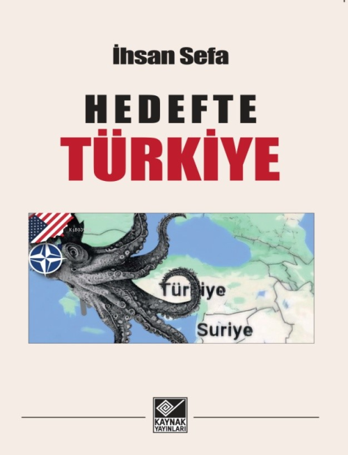 Hedefte Türkiye - İhsan Sefa | Yeni ve İkinci El Ucuz Kitabın Adresi