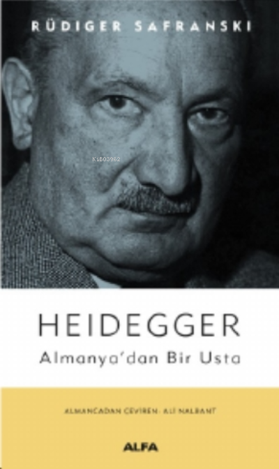 Heidegger - Rüdiger Safransk | Yeni ve İkinci El Ucuz Kitabın Adresi