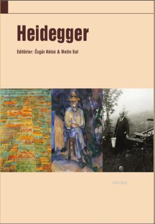 Heidegger - Metin Bal | Yeni ve İkinci El Ucuz Kitabın Adresi