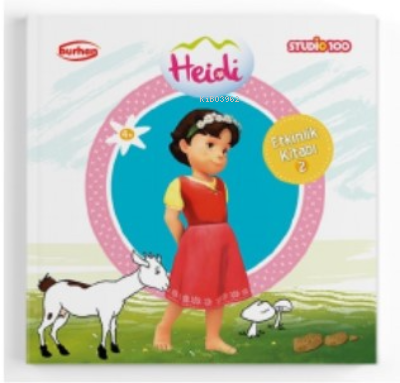 Heidi Etkinlik Kitabı 2;Boyama, Alıştırma, Eşleştirme, Bulmaca, Yaz çi