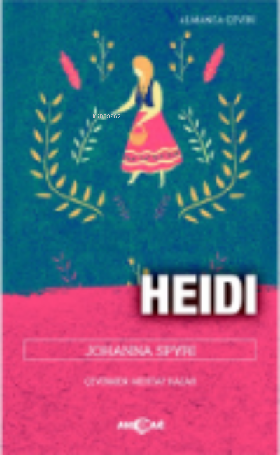 Heidi - Johanna Spyri | Yeni ve İkinci El Ucuz Kitabın Adresi