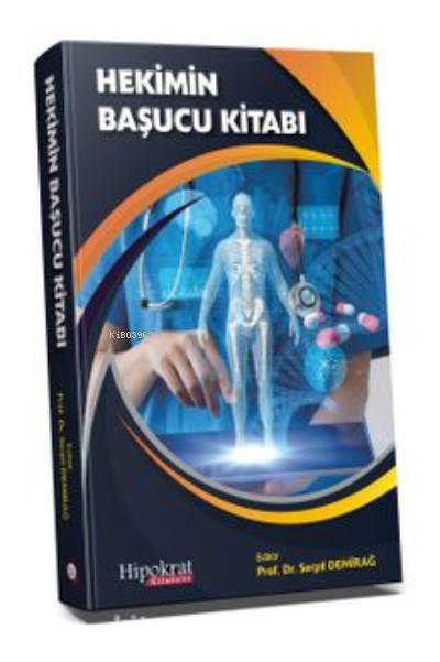 Hekimin Başucu Kitabı - Serpil Demirağ | Yeni ve İkinci El Ucuz Kitabı