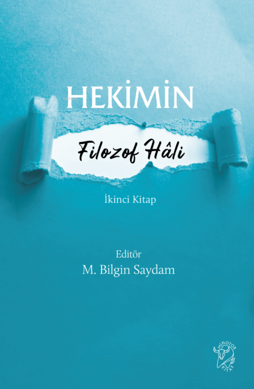 Hekimin Filozof Hâli-2 - M. Bilgin Saydam | Yeni ve İkinci El Ucuz Kit