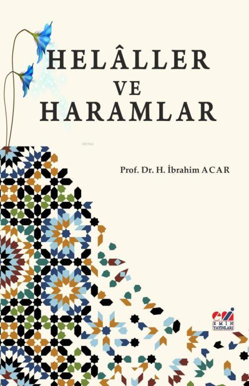 Helâller ve Haramlar - Halil İbrahim Acar | Yeni ve İkinci El Ucuz Kit