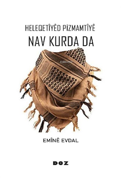 Heleqetîyêd Pizmamtîyê Nav Kurda Da - Emine Evdal | Yeni ve İkinci El 