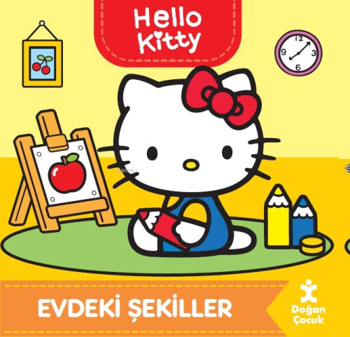 Hello Kitty - Evdeki Şekiller - Kolektif | Yeni ve İkinci El Ucuz Kita