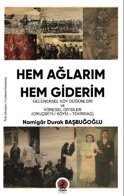 Hem Ağlarım Hem giderim - Namigar Durak Başbuğoğlu | Yeni ve İkinci El