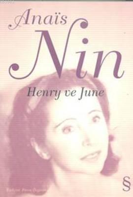 Henry ve June - Anais Nin | Yeni ve İkinci El Ucuz Kitabın Adresi