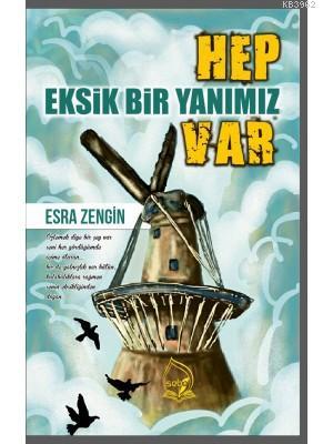 Hep Eksik Bir Yanımız Var - Esra Zengin | Yeni ve İkinci El Ucuz Kitab