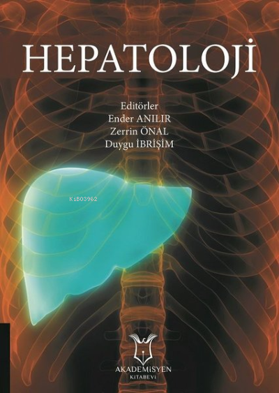 Hepatoloji (Ciltli) - Ender Anılır | Yeni ve İkinci El Ucuz Kitabın Ad