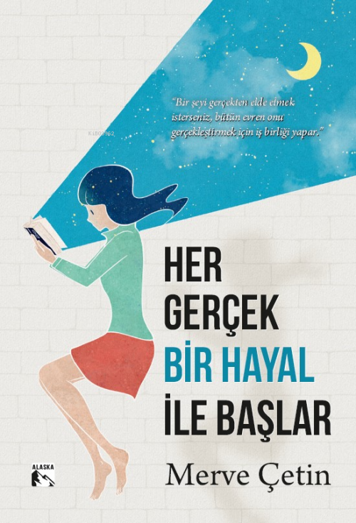 Her Gerçek Bir Hayal İle Başlar - Merve Çetin | Yeni ve İkinci El Ucuz