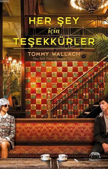 Her Şey İçin Teşekkürler (Ciltli) - Tommy Wallach | Yeni ve İkinci El 