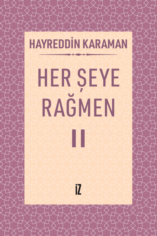 Her Şeye Rağmen II - Hayreddin Karaman | Yeni ve İkinci El Ucuz Kitabı