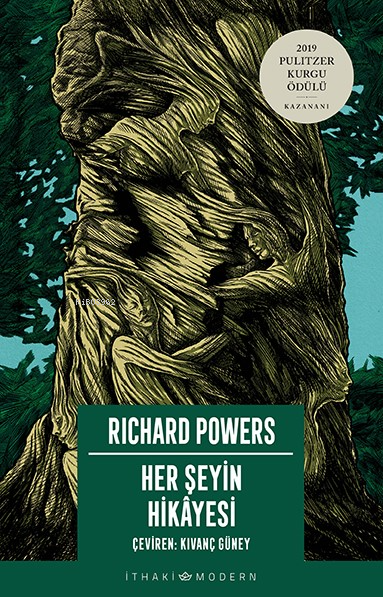 Her Şeyin Hikâyesi - Richard Powers | Yeni ve İkinci El Ucuz Kitabın A