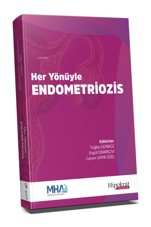 Her Yönüyle Endometriozis - Tuğba Gürbüz | Yeni ve İkinci El Ucuz Kita