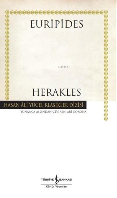 Herakles - Euripides | Yeni ve İkinci El Ucuz Kitabın Adresi