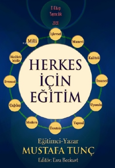 Herkes İçin Eğitim - Mustafa Tunç | Yeni ve İkinci El Ucuz Kitabın Adr