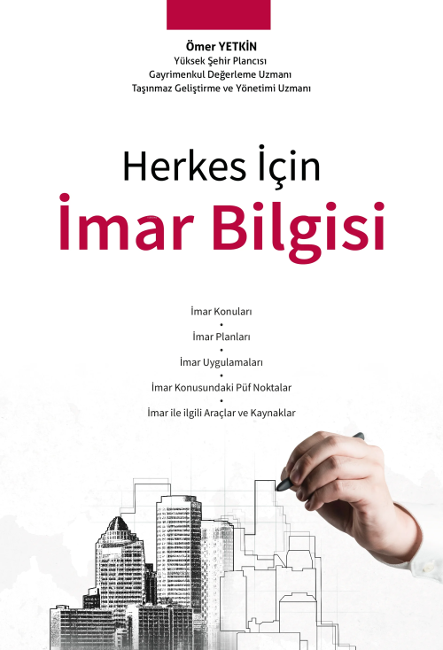 Herkes İçin İmar Bilgisi - Ömer Yetkin | Yeni ve İkinci El Ucuz Kitabı