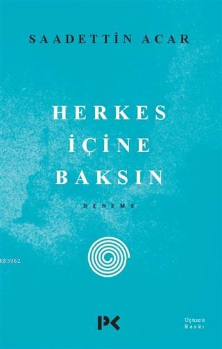 Herkes İçine Baksın - Saadettin Acar | Yeni ve İkinci El Ucuz Kitabın 