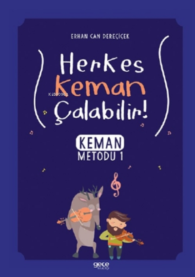 Herkes Keman Çalabilir - Erhan Can Dereçiçek | Yeni ve İkinci El Ucuz 