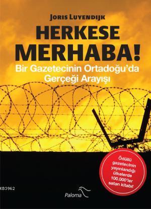 Herkese Merhaba! - Joris Luyendijk | Yeni ve İkinci El Ucuz Kitabın Ad