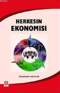 Herkesin Ekonomisi - Abdülkadir Kökocak | Yeni ve İkinci El Ucuz Kitab