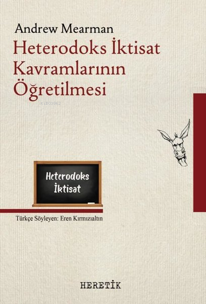 Heterodoks İktisat Kavramlarının Öğretilmesi - Andrew Mearman | Yeni v