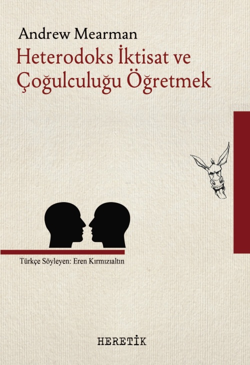 Heterodoks İktisat ve Çoğulculuğu Öğretmek - Andrew Mearman | Yeni ve 