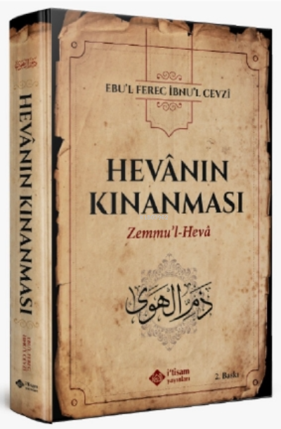 Hevanın Kınanması Zemmul Heva - Ebul Ferec İbnul Cevzi | Yeni ve İkinc