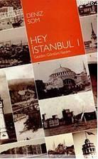 Hey İstanbul 1 - Deniz Som | Yeni ve İkinci El Ucuz Kitabın Adresi