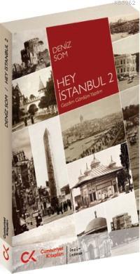 Hey İstanbul 2 - Deniz Som | Yeni ve İkinci El Ucuz Kitabın Adresi