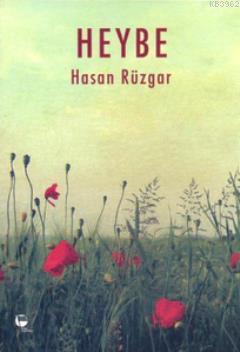 Heybe - Hasan Rüzgar | Yeni ve İkinci El Ucuz Kitabın Adresi