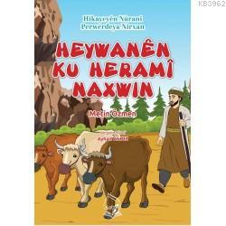 Heywanem Ku Herami Naxwın - Metin Özmen | Yeni ve İkinci El Ucuz Kitab