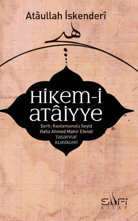 Hikem-i Ataiyye Şerhi - Seyyid Hafız Ahmed Mahir | Yeni ve İkinci El U