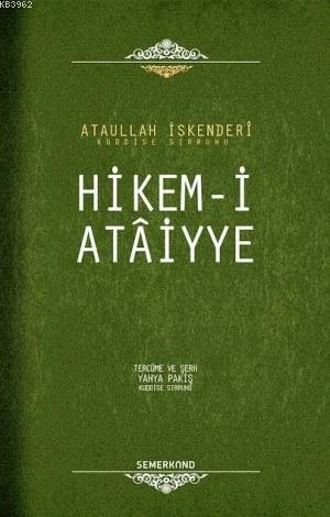 Hikem-i Ataiyye - Atâullah İskenderî | Yeni ve İkinci El Ucuz Kitabın 