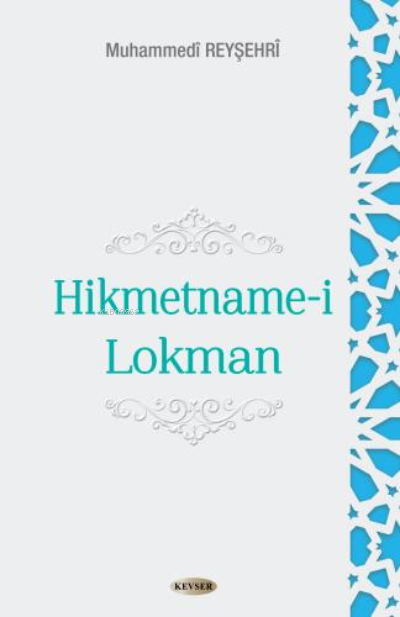 Hikmetname-i Lokman (Ciltli) - Muhammedi Reyşehri | Yeni ve İkinci El 