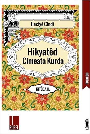 Hikyated Cimeata Kurda Kiteba - 2 - Heciyê Cindî- | Yeni ve İkinci El 