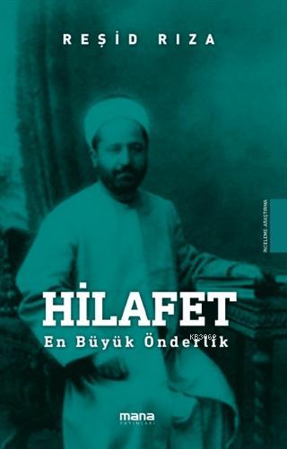 Hilafet - Reşid Rıza | Yeni ve İkinci El Ucuz Kitabın Adresi