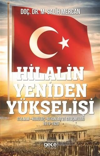 Hilalin Yeniden Yükselişi - M. Salih Mercan | Yeni ve İkinci El Ucuz K