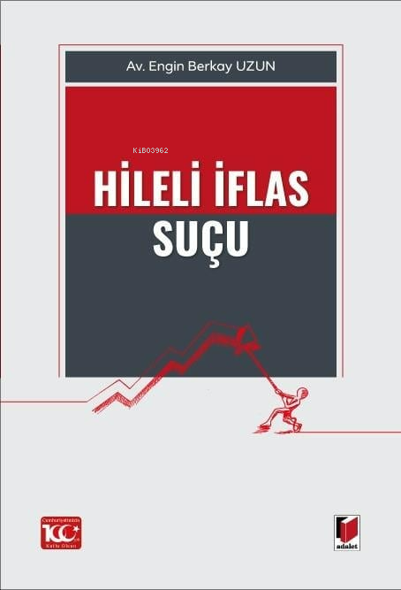 Hileli İflas Suçu - Engin Berkay Uzun | Yeni ve İkinci El Ucuz Kitabın