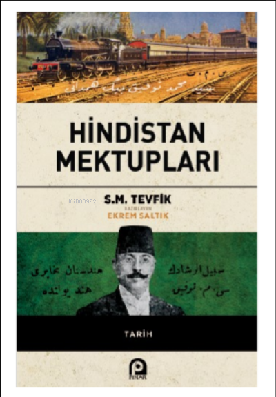 Hindistan Mektupları - S.M. TEVFİK | Yeni ve İkinci El Ucuz Kitabın Ad