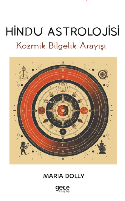 Hindu Astrolojisi;Kozmik Bilgelik Arayışı - Maria Dolly | Yeni ve İkin